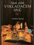 Sám sobě vykladačem snů (Pravdivý snář vodnářského věku) - náhled