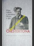 Úžas , radost a paradoxy života v díle g.k. chestertona - chesterton gilbert keith - náhled