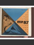 MY 67 (roč. IV., číslo 2/1967) - náhled