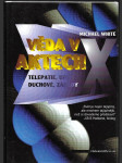 Věda v aktech X - telepatie, UFO, duchové, záhady - náhled