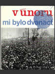 V únoru mi bylo dvanáct - náhled