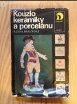 Kouzlo keramiky a porcelánu - náhled