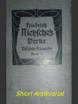 Die Geburt der Tragödie. Aus dem Nachlaß 1869 - 1873 - NIETZSCHE Friedrich - náhled