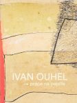 Ivan Ouhel (Práce na papíře z let 1969-2015) - náhled