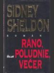 Ráno, poludnie, večer - náhled