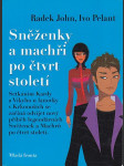 Sněženky a Machři po čtvrt století - náhled