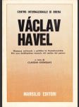 Václav Havel: Dissenso culturale e politico in Cecoslavacchia. Per una decifracione teatrale del codice del potere - náhled