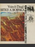 Bitky a bojiská - náhled