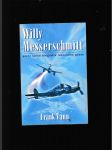 Willy Messerschmitt (první úplná biografie leteckého génia) - náhled