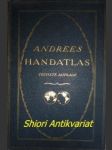 Andrees Allgemeiner Handatlas in 221 Haupt- und 192 Nebenkarten - AMBROSIUS Ernst (Hrsg.) - náhled