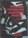 Vyhláška FMV o pravidlech silničního provozu č. 99/1989 Sb. s komentářem - náhled