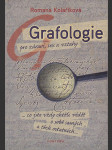 Grafologie pro zdraví, sex a vztahy - --co jste vždy chtěli vědět o sobě samých a těch ostatních-- - náhled