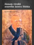 Záznam výroků zenového mistra Džóšúa - Čao-čou čchan-š' jü-lu - náhled
