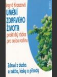 Umění zdravého života - náhled