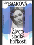 Života sladké hořkosti - náhled