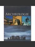 Archeologie - Odkrytá tajemství minulosti - náhled