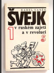 Švejk v ruském zajetí a v revoluci 1. díl - náhled