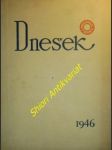 DNEŠEK - Ročník I. - číslo 1 - 52 - náhled