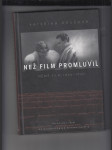 Než film promluvil (Němý film 1896 - 1930) - náhled