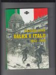 Válka v Itálii 1943 - 1945 - náhled