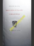 Ballada o žaláři v readingu - wilde oscar - náhled