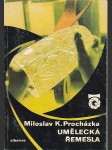 Umělecká řemesla - (o keramice, skle a nábytku) - náhled