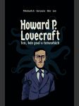 Howard p. lovecraft. ten, kdo psal v temnotách - náhled