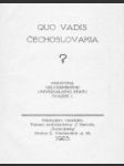 Quo vadis Čechoslovakia? - náhled