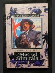Meč od admirála : román o dobytí Panamy - náhled