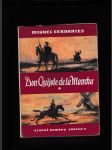 Důmyslný rytíř Don Quijot de la Mancha I., II. (2 svazky) - náhled