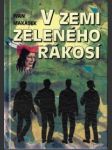 V zemi zeleného rákosí - náhled