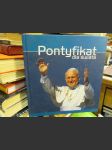 Pontyfikat dla swiata - Jan Pavel II. (Wojtyla) - náhled