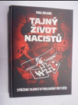 Tajný život nacistů - střežená tajemství pohlavárů třetí říše - náhled