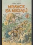 Mravce sa nedajú - náhled