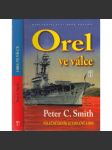 Orel ve válce [letadlová loď HMS Eagle - 2. světová válka, britské námořnictvo] - náhled