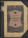 Pozdní květ - Kus života - náhled