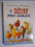 Džusy pro zdraví - náhled