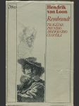 Rembrandt - Tragédie prvního moderního člověka - náhled