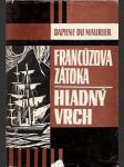 Francúzova zátoka, Hladný vrch - náhled