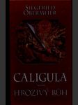 Caligula - hrozivý bůh - náhled