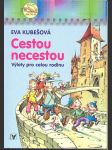 Cestou necestou kubešová eva - náhled