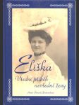 Eliška - všední příběh nevšední ženy - náhled
