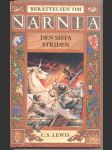 Den sista striden - berattelsen om narnia - náhled