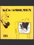 Kůs / smolmen - náhled