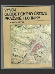 Vývoj geodetického ústavu pražské techniky - náhled