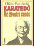 Karatedó - má životní cesta - náhled