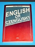 English or Czenglish? - jak se vyhnout čechismům v angličtině? - náhled