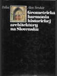 Geometrická harmónia historickej architektúry na Slovensku - náhled