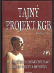 Tajný projekt KGB - po stopách záhadné civilizace - náhled