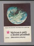 Výchova k péči o životní prostředí (Metodické pokyny) - náhled